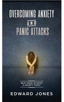 Overcoming Anxiety & Panic Attacks
