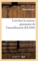 L'Art Dans La Maison, Grammaire de l'Ameublement