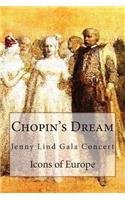 Chopin's Dream