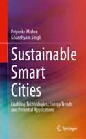 Sustainable Smart Cities