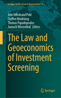 The Law and Geoeconomics of Investment Screening