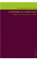Listening to Subtitles