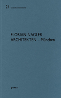 Florian Nagler Architekten – München: De aedibus international 24(24 De aedibus international)