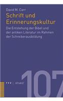 Schrift Und Erinnerungskultur