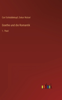 Goethe und die Romantik