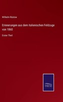 Erinnerungen aus dem italienischen Feldzuge von 1860: Erster Theil