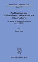 Nachbarschutz Und Rechtssicherheit Im Baurechtlichen Anzeigeverfahren