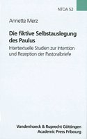 Die Fiktive Selbstauslegung Des Paulus