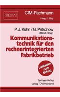 Kommunikationstechnik Für Den Rechnerintegrierten Fabrikbetrieb