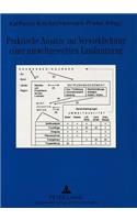 Praktische Ansaetze zur Verwirklichung einer umweltgerechten Landnutzung