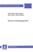 Schule Im Vereinigungsprozeß