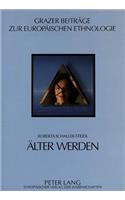 Aelter werden