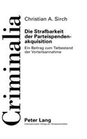 Die Strafbarkeit Der Parteispendenakquisition