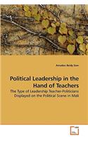 Political Leadership in the Hand of Teachers