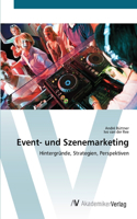 Event- und Szenemarketing