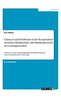 Chancen und Probleme in der Kooperation zwischen Musikschule und Musikunterricht an Ganztagsschulen: Analysen zu ihrer musikpädagogischen Begründung und unterrichtspraktischen Umsetzung(German)