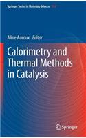 Calorimetry and Thermal Methods in Catalysis