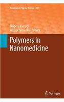 Polymers in Nanomedicine