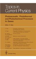 Photoacoustic, Photothermal and Photochemical Processes in Gases