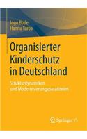 Organisierter Kinderschutz in Deutschland