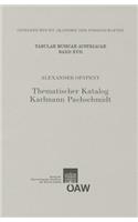 Thematischer Katalog Karlmann Pachschmidt