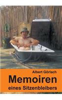 Memoiren eines Sitzenbleibers: (German)