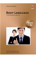 Body Language - Unlocking the Secrets