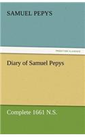 Diary of Samuel Pepys - Complete 1661 N.S.: (English)