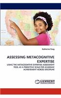 Assessing Metacognitive Expertise