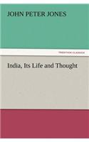 India, Its Life and Thought