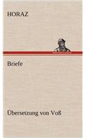 Briefe (Ubersetzung Von Voss): (German)