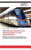 Simulacion Dinamica de Ferrocarriles En Vias Deformables