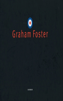 Graham Foster: Out There Hiding Everywhere