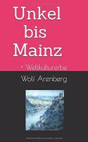 Unkel bis Mainz