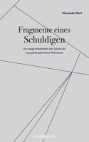 Fragmente eines Schuldigen