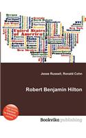 Robert Benjamin Hilton