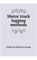 Motor Truck Logging Methods