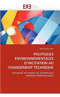 Politiques Environnementales d''incitation Au Changement Technique