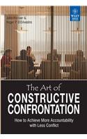 The Art Of Constructive Confrontation
