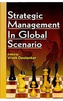 Strategic Management in Global Scenario, 328pp., 2013
