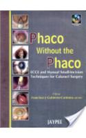 Phaco without Phaco with 2 CD-ROMs