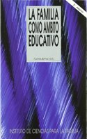 La familia como ambito educativo