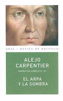 El arpa y la sombra/ The Harp and the Shadow (Basica de Bolsillo/ Basic Pocket)