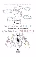 De chandal al cielo, con traje al infierno
