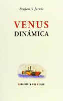 Venus dinamica (Biblioteca del Exilio) (Spanish Edition)