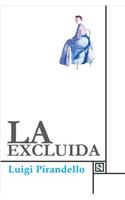 La Excluida