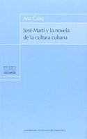 Jose Marti Y La Novela De La Cultura Cubana