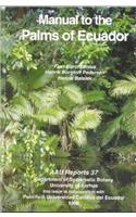 Manual to the Palms of Ecuador
