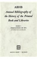 Abhb Annual Bibliography of the History of the Printed Book and Libraries