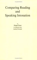 Comparing Reading and Speaking Intonation